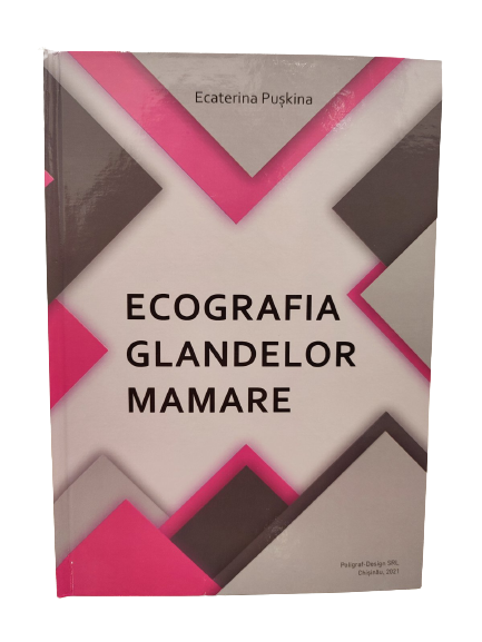 Cartea Ecografia glandelor mamare (Autor Ecaterina Pușkina)